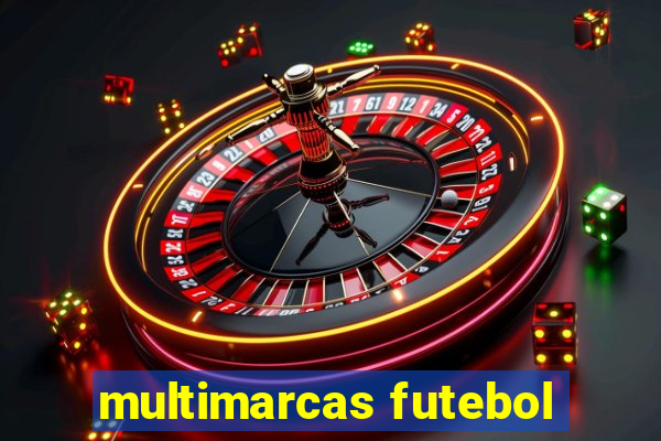 multimarcas futebol